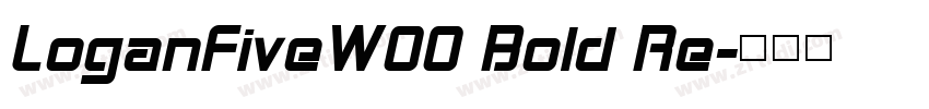 LoganFiveW00 Bold Re字体转换